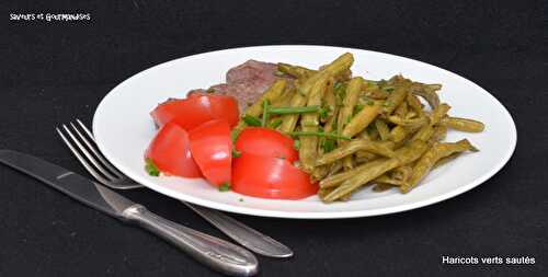 Haricots verts sautés.