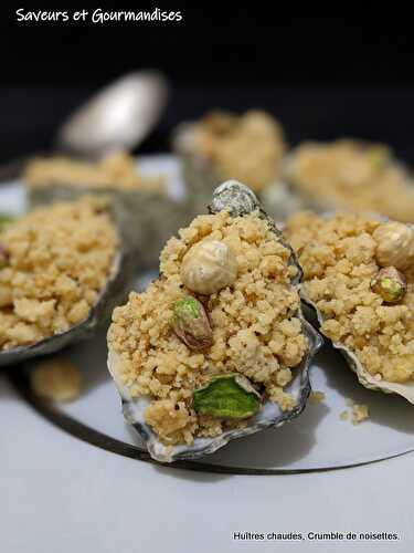 Huîtres chaudes, Crumble de Noisettes (semaine du goût).