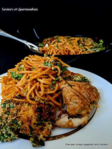 One-pan crispy spaghetti and chicken. Spaghettis et Poulet croustillants. 