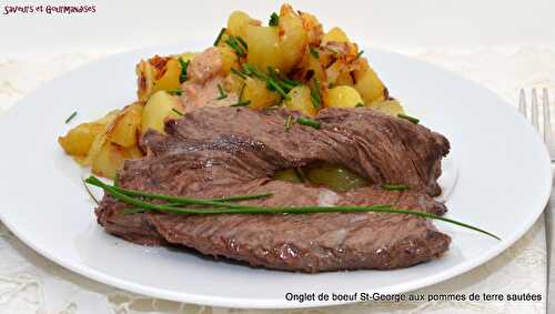 Onglet de bœuf St-George  grillé aux pommes de terre sautées à l’allemande ou Brat kartofeln. 