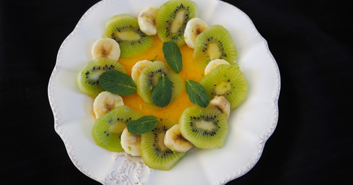 CARPACCIO DE KIWI ET BANANE, PARFUMÉ À L’ORANGE