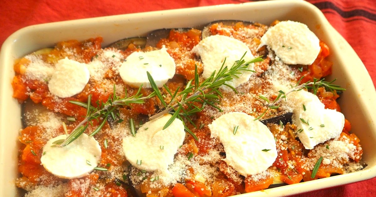 GRATIN D’AUBERGINES, TOMATES ET MOZZARELLA