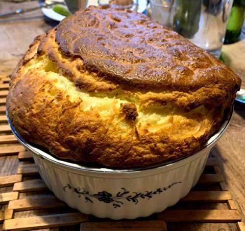 Le Soufflé au fromage qui n'attend pas !