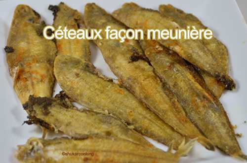 Céteaux façon meunière