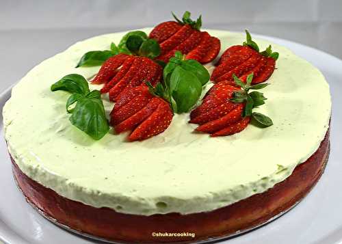 Gâteau aux fraises, chantilly au basilic et biscuit à l’huile d’olive