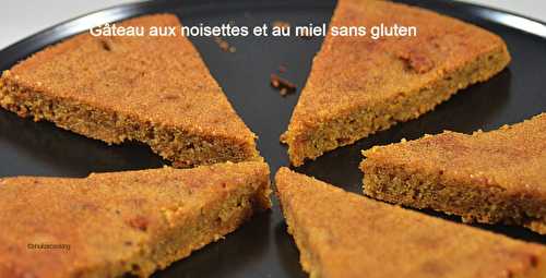 Gâteau aux noisettes et au miel, sans gluten