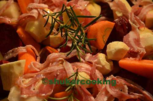 Légumes anciens rôtis à la pancetta - Shukar Cooking