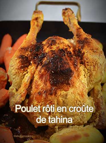 Poulet rôti en croûte de tahina