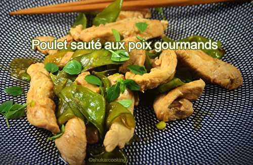 Poulet sauté aux pois gourmands