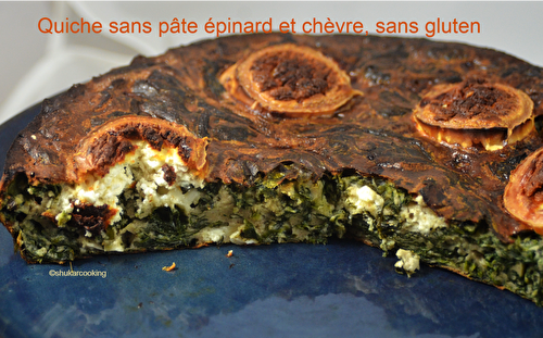 Quiche sans pâte aux épinards et chèvre, sans gluten