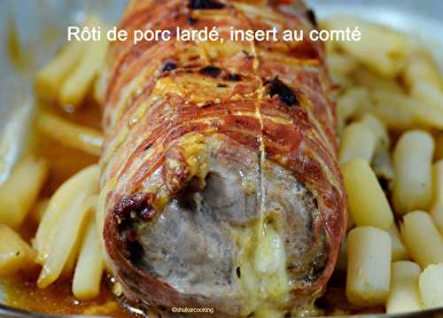 Rôti de porc lardé, insert  au comté