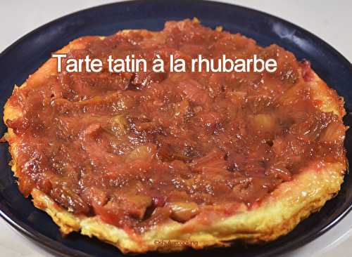 Tarte tatin à la rhubarbe