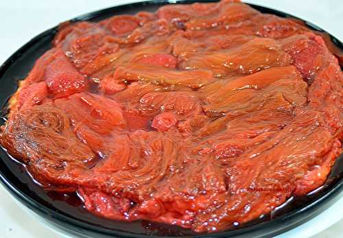 Tatin fraises rhubarbe