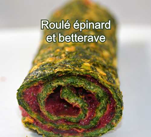 Roulé épinard et betterave