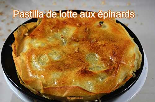 Pastilla de lotte aux épinards