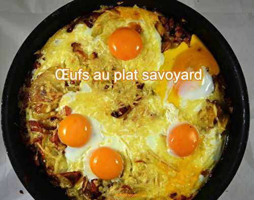 Œufs au plat savoyard