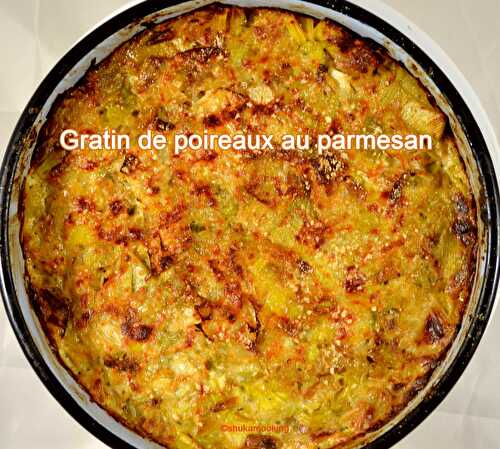 Gratin de poireaux au parmesan