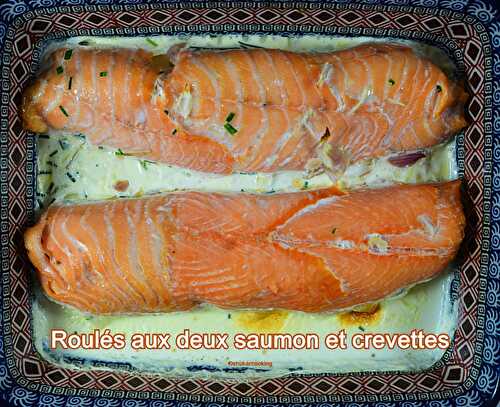 Roulés aux deux saumons et crevettes