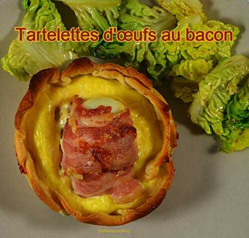 Tartelettes d’œufs au bacon