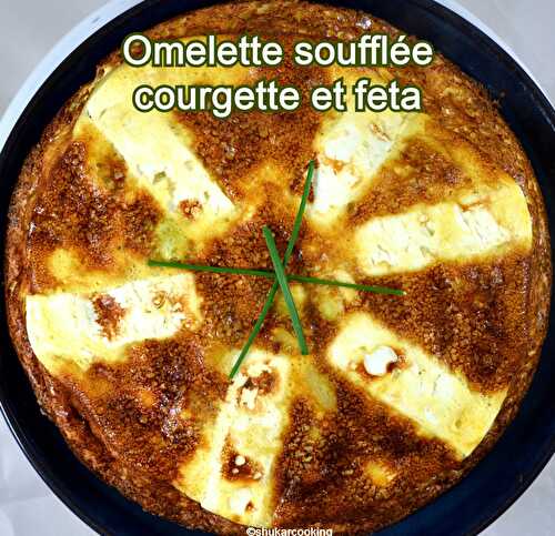Omelette soufflée aux courgettes et feta cuite au four