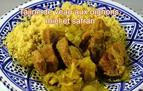 Tajine de veau aux oignons, miel et safran