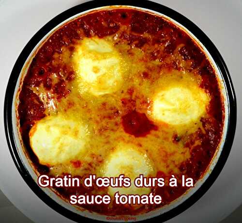 Gratin d'œufs durs à la sauce tomate