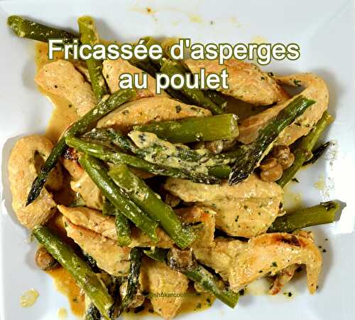 Fricassée d’asperges au poulet