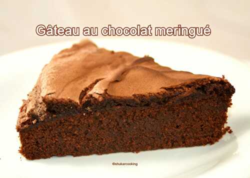 Gâteau au chocolat meringué