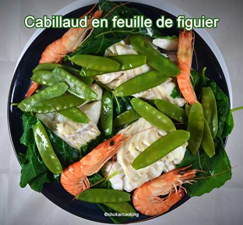 Cabillaud en feuille de figuier