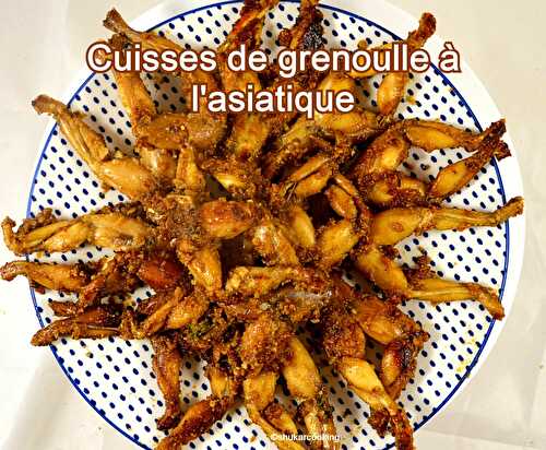 Cuisses de grenouilles marinées et sautées façon asiatique