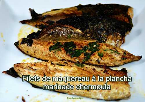 Filets de maquereau à la plancha, marinade chermoula