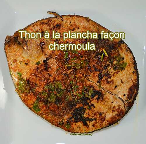 Thon à la plancha façon chermoula