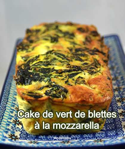 Cake de vert de blettes à la mozzarella