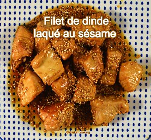 Filet de dinde laqué au sésame