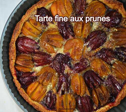 Tarte fine aux prunes  - Shukar Cooking