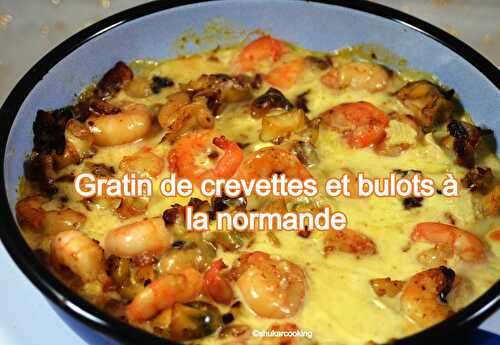 Gratin de crevettes et bulots à la normande