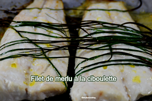 Filet de merlu à la ciboulette