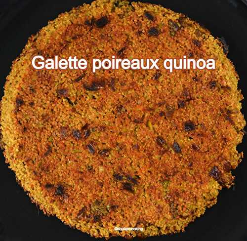 Galette poireaux quinoa