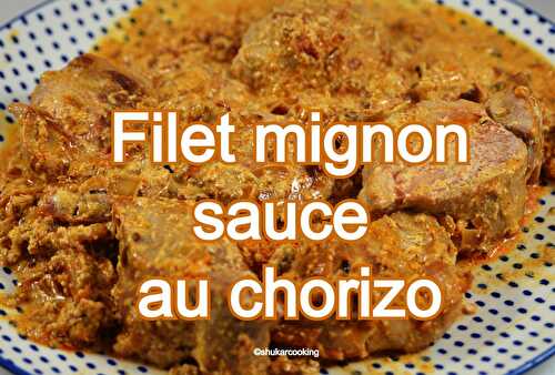 Filet mignon sauce au chorizo