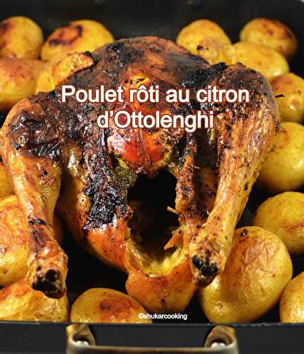 Poulet rôti au citron d’Ottolenghi