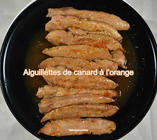 Aiguillettes de canard à l’orange