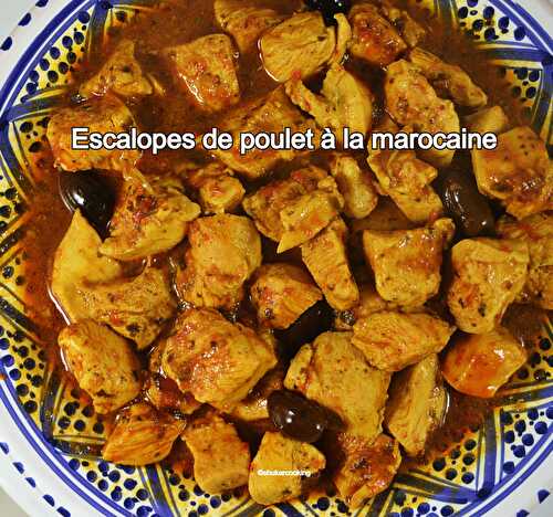 Escalopes de poulet à la marocaine