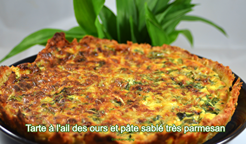 Tarte à l'ail des ours et pâte sablé très parmesan