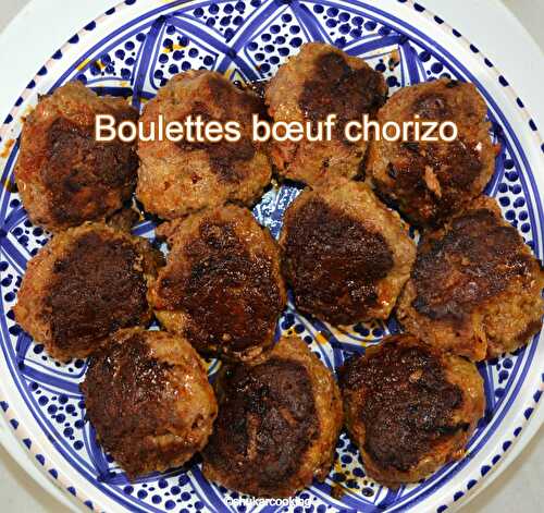 Boulettes bœuf chorizo