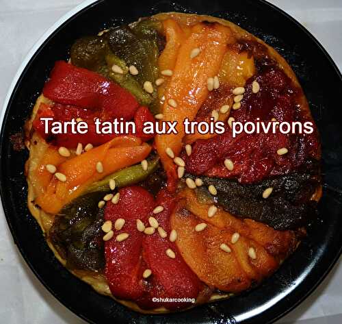 Tarte tatin aux trois poivrons