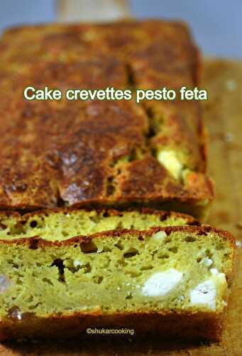 Cake crevettes pesto feta