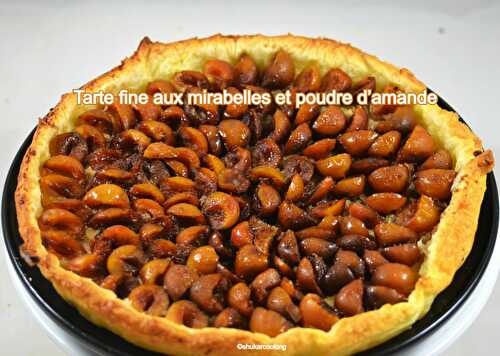 Tarte fine aux mirabelles et poudre d’amande