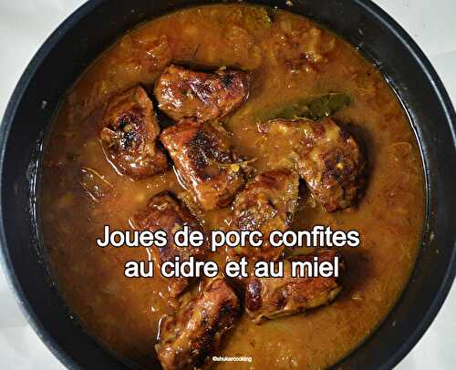 Joues de porc confites au cidre et au miel