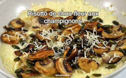 Risotto de chou-fleur aux champignons