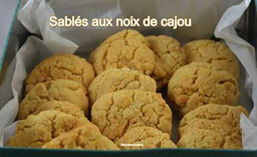 Sablés aux noix de cajou